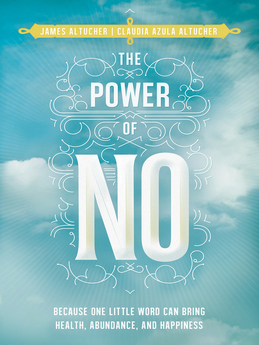 Title details for The Power of No by James Altucher - Wait list